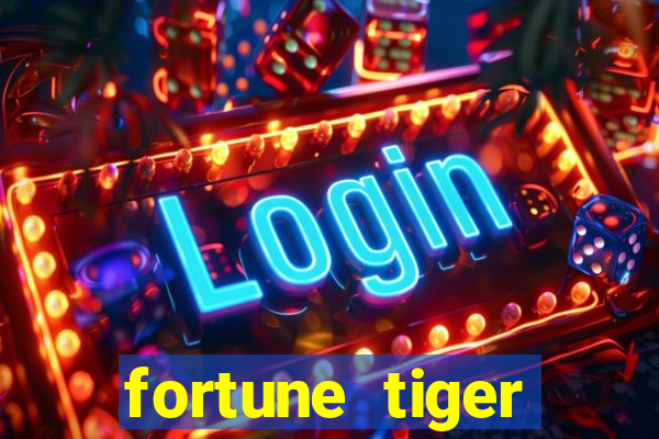 fortune tiger plataforma nova